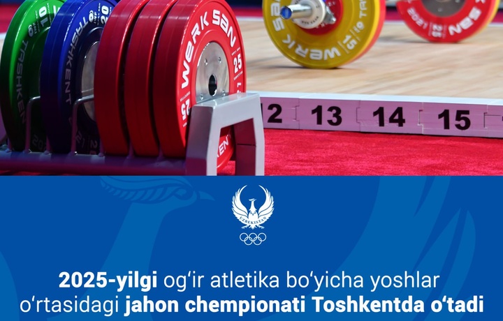 Toshkent og‘ir atletika bo‘yicha jahon chempionati mezbonligini qo‘lga kiritdi