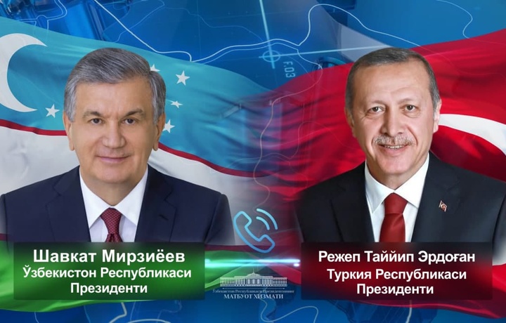 Ўзбекистон ва Туркия Президентлари телефон орқали мулоқот қилдилар