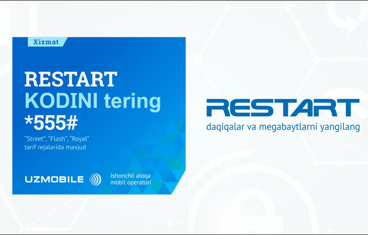 «Uzmobile»дан ажойиб таклиф – RESTART хизмати