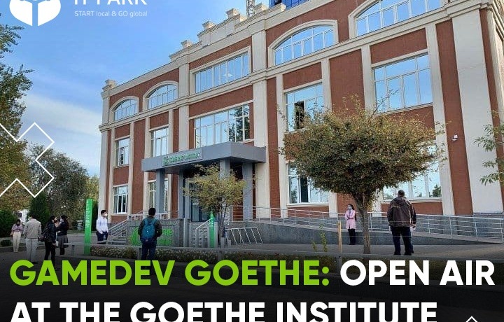 O‘yin yaratish bo‘yicha «GameDev Goethe» inkubatorining ishtirokchilari uchun Open Air tashkil etiladi