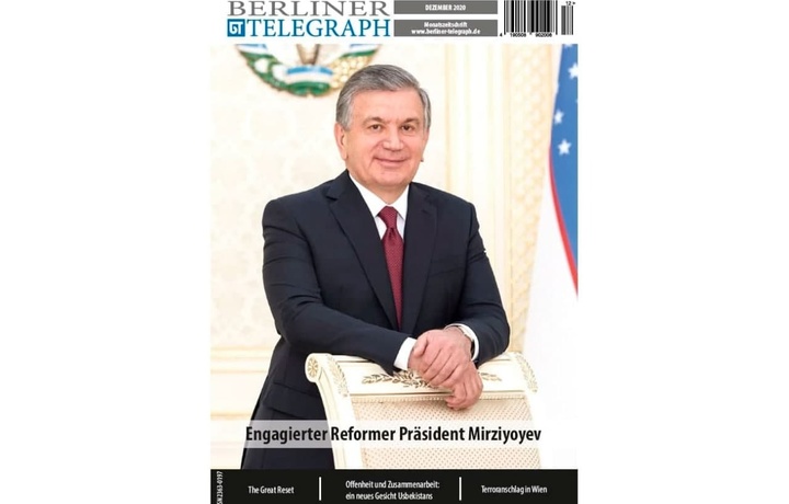 Berliner Telegraph: президент Узбекистана – убежденный реформатор